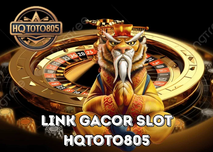 Link Gacor Slot 2025 Akses Resmi Paling Aman Untuk Main Slot Online Maxwin Di HQTOTO805