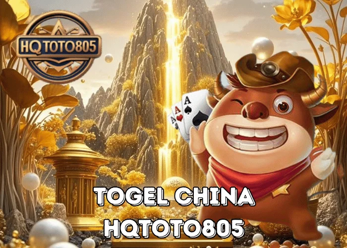 Togel China 2025 Pasaran Legendaris Dengan Pola Angka Tertua Dan Peluang Jackpot Besar Di HQTOTO805